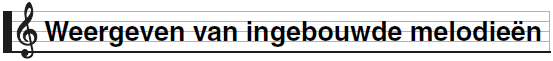 Weergeven ingebouwde melodien